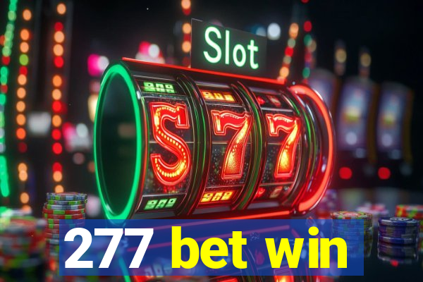 277 bet win